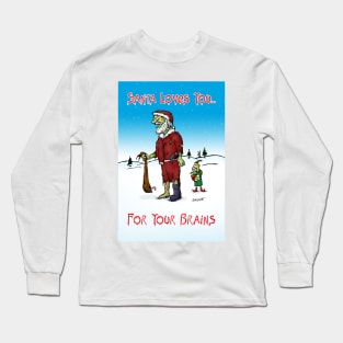 Zombie Santa Loves You Long Sleeve T-Shirt